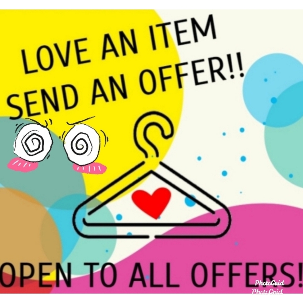 All reasonable offers accepted